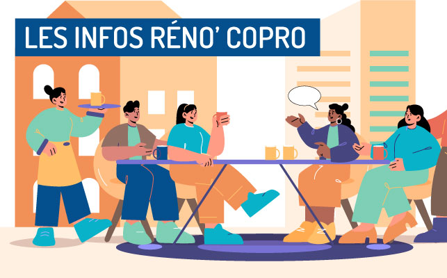 Les Infos Réno’ copro – Votre nouvel outil France Rénov’ pour sensibiliser vos copropriétaires